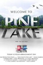 Watch Welcome to Pine Lake Myflixer
