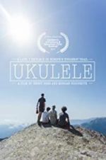 Watch Ukulele Myflixer