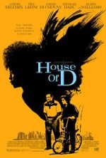Watch House of D Myflixer