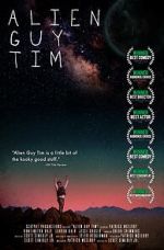 Watch Alien Guy Tim (Short 2020) Myflixer