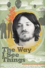 Watch The Way I See Things Myflixer