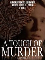 Watch A Touch of Murder Myflixer