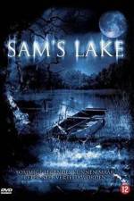 Watch Sam's Lake Myflixer