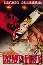Watch Camp Fear Myflixer