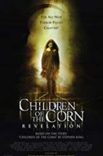 Watch Children of the Corn: Revelation Myflixer