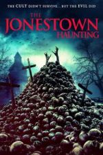 Watch The Jonestown Haunting Myflixer