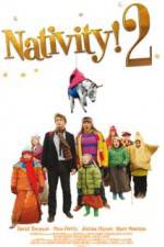 Watch Nativity 2 Danger in the Manger Myflixer
