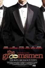 Watch The Groomsmen Myflixer