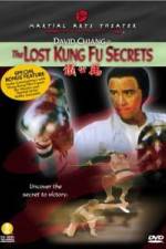 Watch The Lost Kung Fu Secrets Myflixer