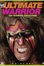 Watch Ultimate Warrior: The Ultimate Collection Myflixer