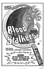 Watch Blood Stalkers Myflixer