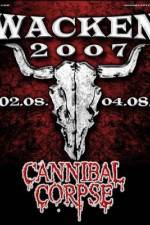 Watch Cannibal Corpse: Live at Wacken Myflixer