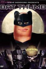 Watch Bat Thumb Myflixer
