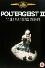Watch Poltergeist II: The Other Side Myflixer