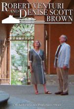 Watch Robert Venturi and Denise Scott Brown Myflixer