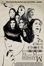 Watch The Merry Maids of Madness Myflixer