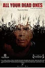 Watch All Your Dead Ones Myflixer
