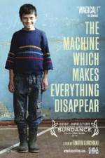 Watch The Machine Which Makes Everything Disappear Myflixer