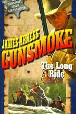 Watch Gunsmoke The Long Ride Myflixer