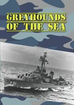 Watch Greyhounds of the Sea (Short 1968) Myflixer