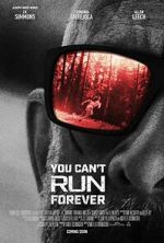 Watch You Can't Run Forever Myflixer