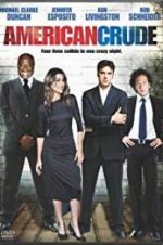 Watch American Crude Myflixer