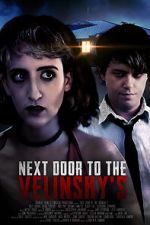 Watch Next Door to the Velinsky\'s Myflixer