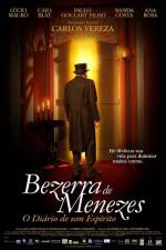Watch Bezerra de Menezes O Diario de um Esp�rito Myflixer
