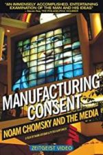 Watch Manufacturing Consent: Noam Chomsky and the Media Myflixer