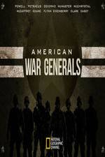 Watch American War Generals Myflixer