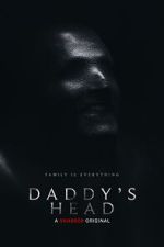 Watch Daddy's Head Myflixer