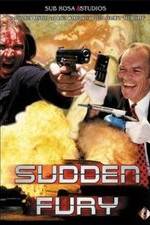 Watch Sudden Fury Myflixer