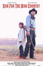 Watch Run for the High Country Myflixer