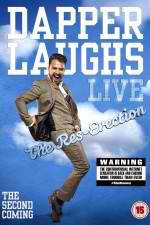 Watch Dapper Laughs Live: The Res-Erection Myflixer
