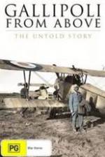 Watch Gallipoli from Above Myflixer