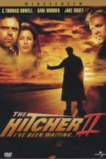 Watch The Hitcher II I've Been Waiting Myflixer