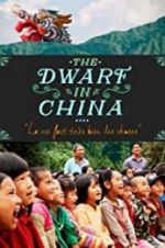 Watch The Dwarf in China Myflixer