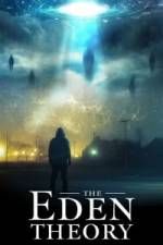 Watch The Eden Theory Myflixer