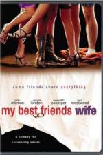 Watch My Best Friend's Wife Myflixer
