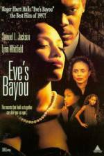 Watch Eve's Bayou Myflixer