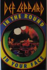 Watch Def Leppard - In the Round - In Your Face Myflixer