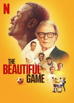 Watch The Beautiful Game Myflixer
