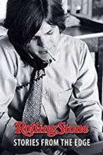 Watch Rolling Stone: Stories from the Edge Myflixer