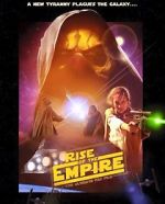 Watch Rise of the Empire Myflixer