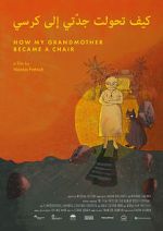 Watch How My Grandmother Became A Chair (Short 2020) Myflixer