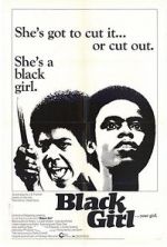 Watch Black Girl Myflixer