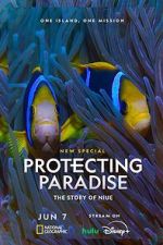 Watch Protecting Paradise: The Story of Niue Myflixer