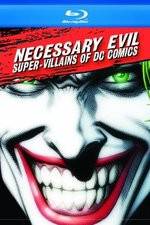 Watch Necessary Evil Villains of DC Comics Myflixer