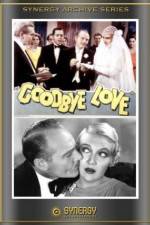 Watch Goodbye Love Myflixer