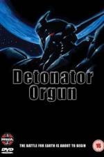 Watch Detonator Orgun Myflixer